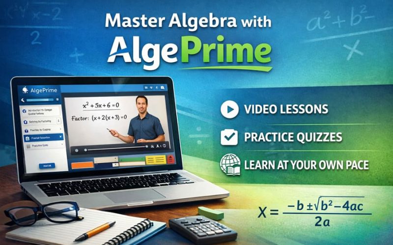 Laptop displaying AlgePrime online algebra course with video lesson, math equations, and study tools for students learning algebra.