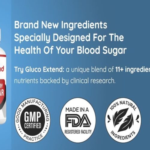 Gluco Extend blood sugar supplement bottle – trusted natural formula with GMP certification, FDA registered facility and GMO-free ingredients, designed to support healthy blood sugar levels.